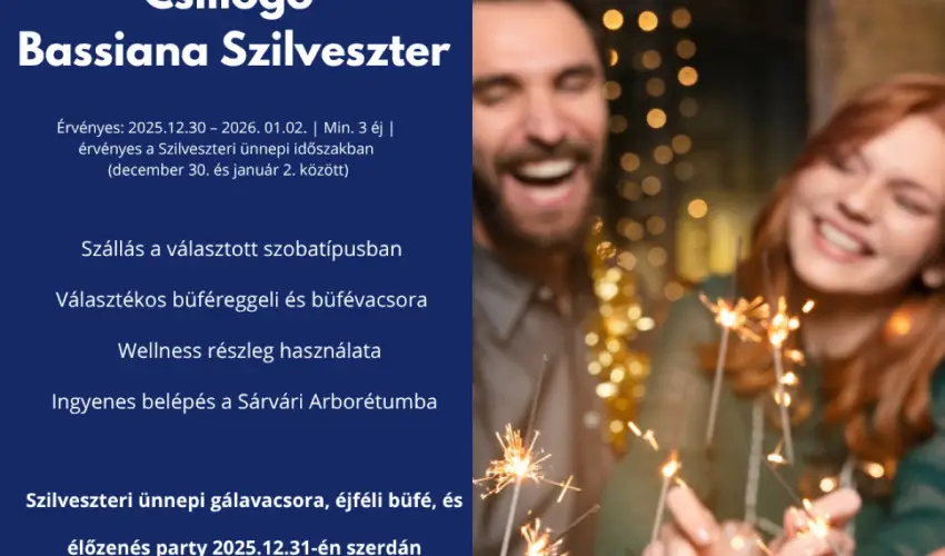 Hotel Bassiana S�rv�r - Augusztus 20. (min. 2 �j)