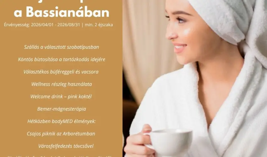 Hotel Bassiana S�rv�r - Augusztus 20. (min. 2 �j)